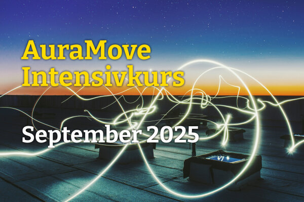 AuraMove | Intensivkurs September 2025 - Was, wenn Nähe wirklich möglich ist?